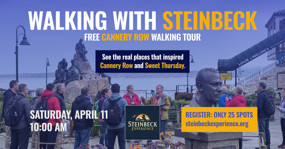 Walking with Steinbeck Cannery Row Walking Tour – April 11, 2026 – 10 AM walking with steinbeck 2026 04 11.wordpress